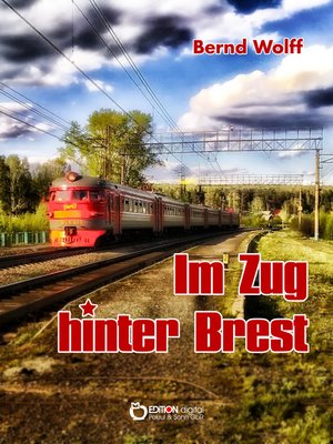 cover image of Im Zug hinter Brest